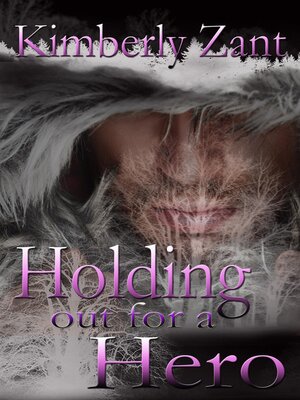 cover image of Holding Out for a Hero